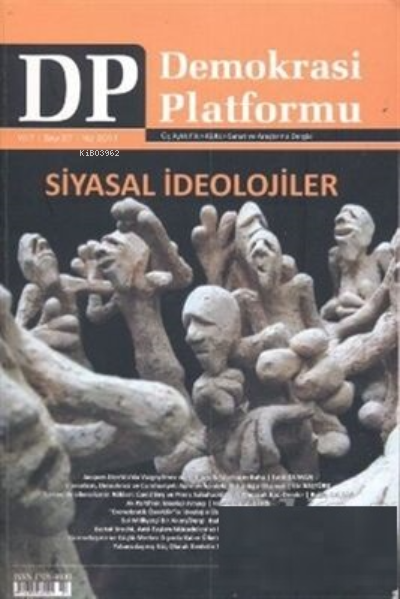 Siyasal İdeolojiler - Demokrasi Platformu Sayı: 27