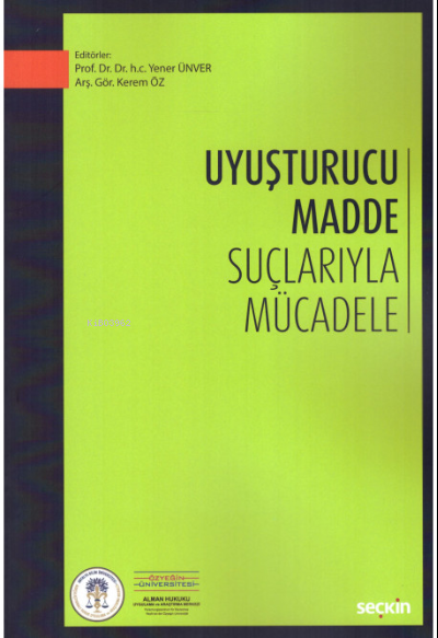 Uyuşturucu Madde Suçlarıyla Mücadele