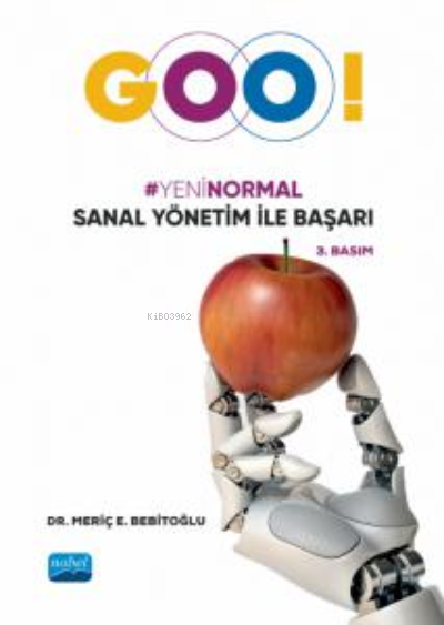 “Goo!” Yeni Normal Sanal Yönetim ile Başarı