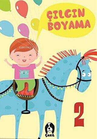  Çılgın Boyama 2 | Kolektif | Çakıl Yayınları | 9786257371001 | 