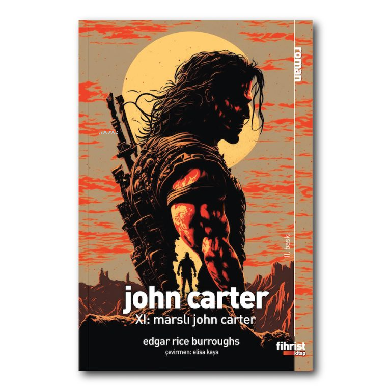  Marslı John Carter | Edgar Rice Burroughs | Ömer Alkan | Elisa Kaya | Kübra Yaşın | Fihrist Kitap | 9786256438446 | 