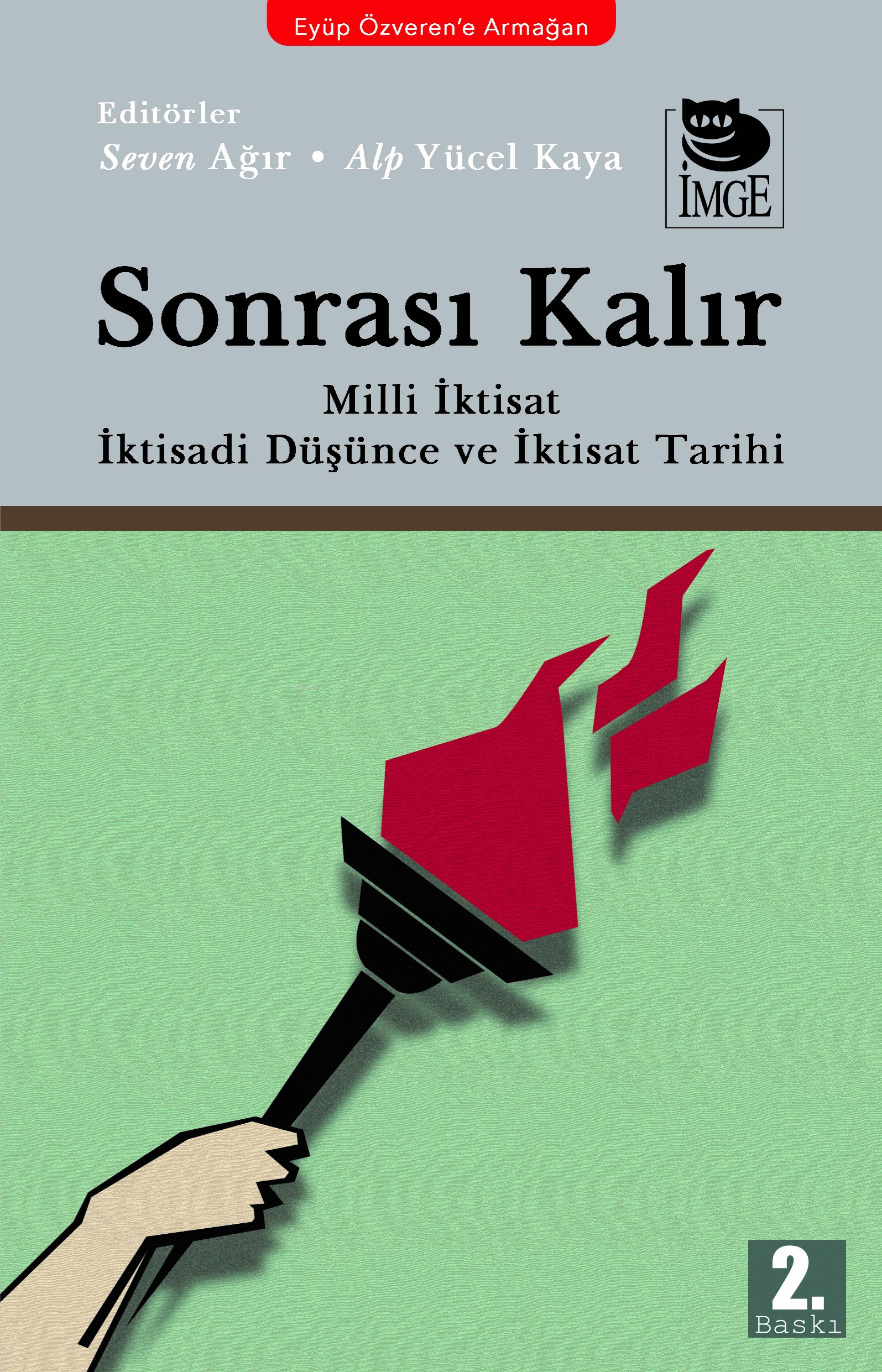 Sonrası Kalır Milli İktisat İktisadi Düşünce ve İktisat Tarihi