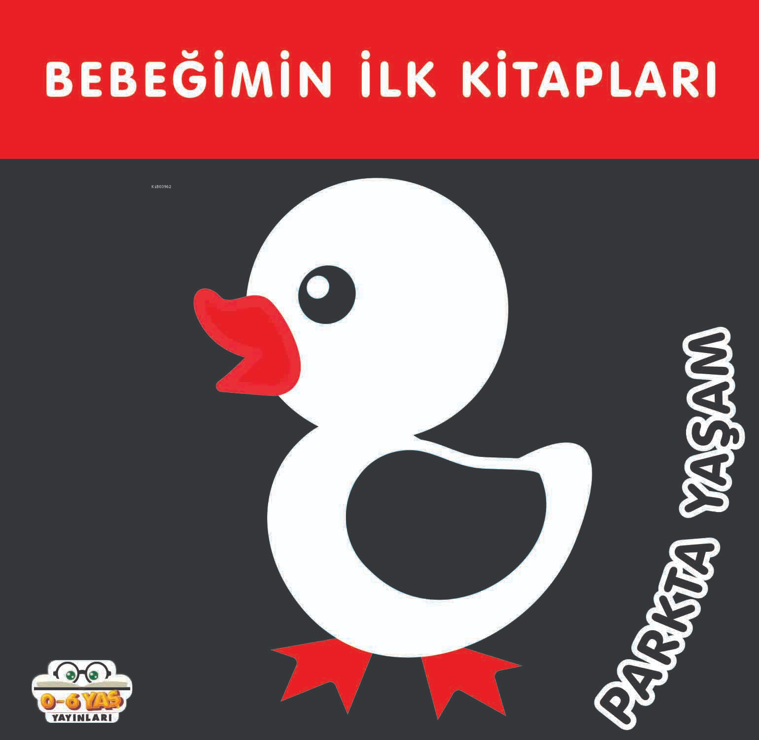 Bebeğimin İlk Kitapları;Parkta Yaşam