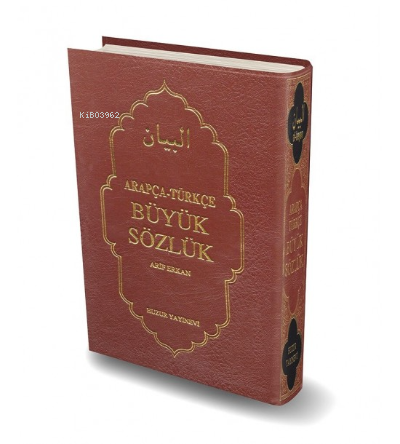 Arapça - Türkçe Büyük Sözlük (El Beyan)