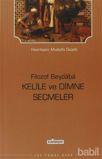 Filozof Beydaba - Kelile ve Dimne Seçmeler