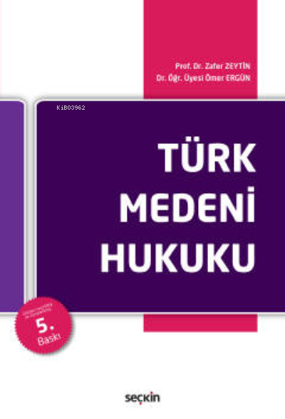  Türk Medeni Hukuku | Zafer Zeytin | Seçkin Yayıncılık | 9789750262395 | 