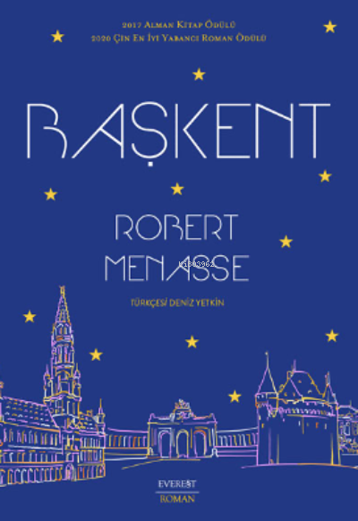  Başkent | Robert Menasse | Everest Yayınları | 9786051858463 | 