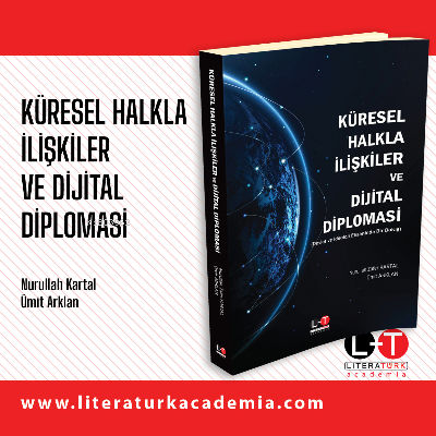 Küresel Halkla İlişkiler ve Dijital Diplomasi