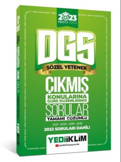  2023 DGS Prestij Serisi Sözel Yetenek Konularına Göre Tamamı Çözümlü Çıkmış Sorular | 2023 DGS Prestij Serisi Sözel Yetenek Konularına Göre Tamamı Çözümlü Çıkmış Sorular | Kolektif | Yediiklim Yayıncılık | 9786254310522 
