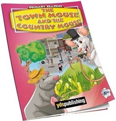 YDS Publishing The Town Mouse and The Country Mouse A1+