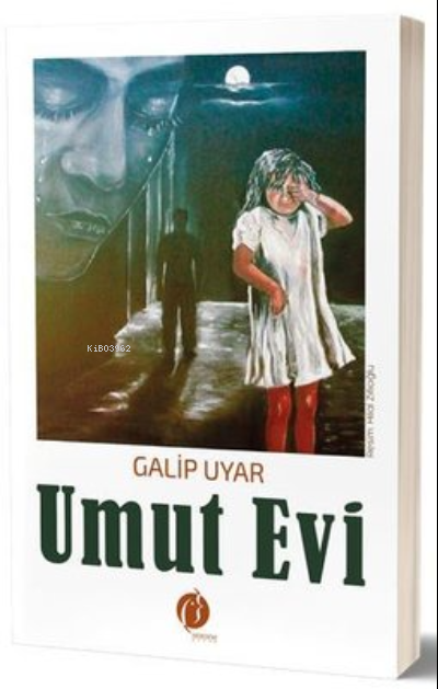  Umut Evi | Galip Uyar | Herdem Kitap | 9786257083416 | 
