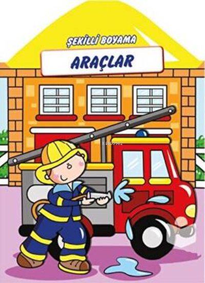  AraçlarÇocuklar için Şekilli Boyama Kitabı | AraçlarÇocuklar için Şekilli Boyama Kitabı | Kolektif | Mikro Kitap | 9789752465565 