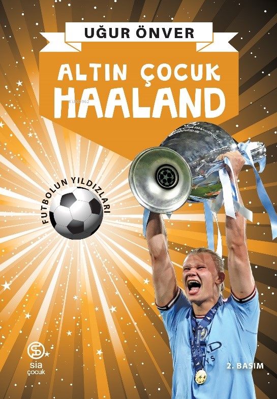 Altın Çocuk ;HAALAND