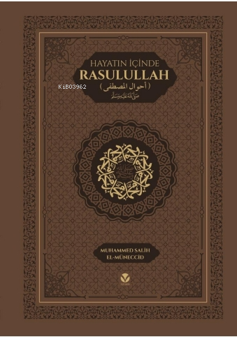 Hayatın İçinde Rasulullah