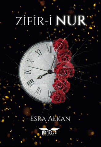  Zifiri Nur | Esra Alkan | Perseus Yayınevi | 9789758474295 | 