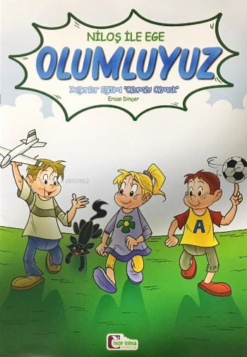 Mor Elma Niloş İle Ege - Olumluyuz