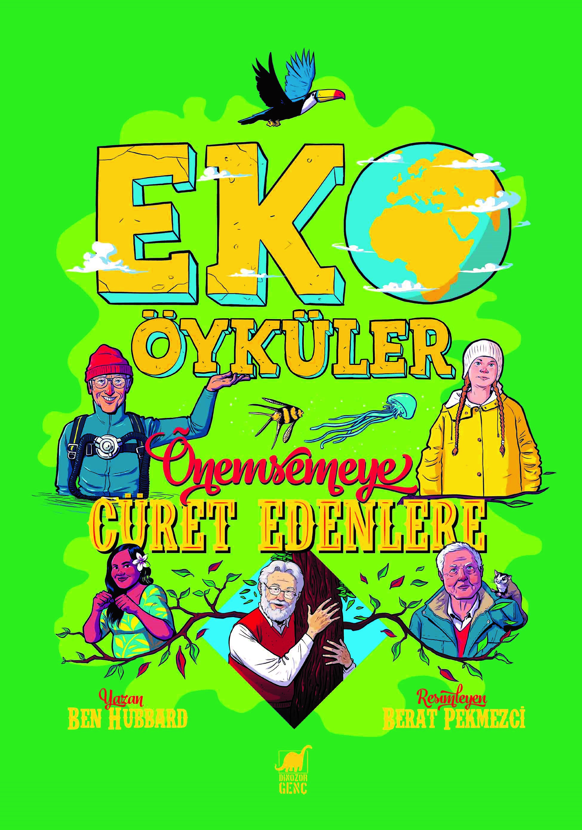 Eko Öyküler - Önemsemeye Cüret Edenlere