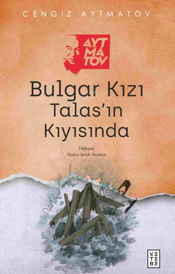 Bulgar Kızı - Talas’ın Kıyısında