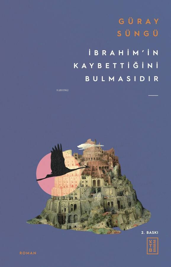 İbrahim'in Kaybettiğini Bulmasıdır