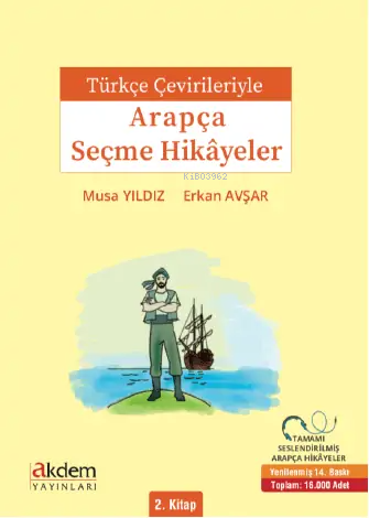 Türkçe Çevirileriyle Arapça Seçme Hikayeler 2. Kitap