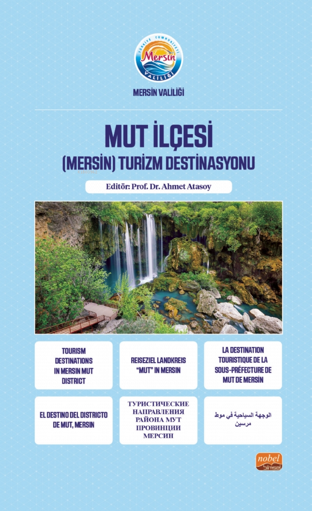 Mut İlçesi;(Mersin) Turizm Destinasyonu