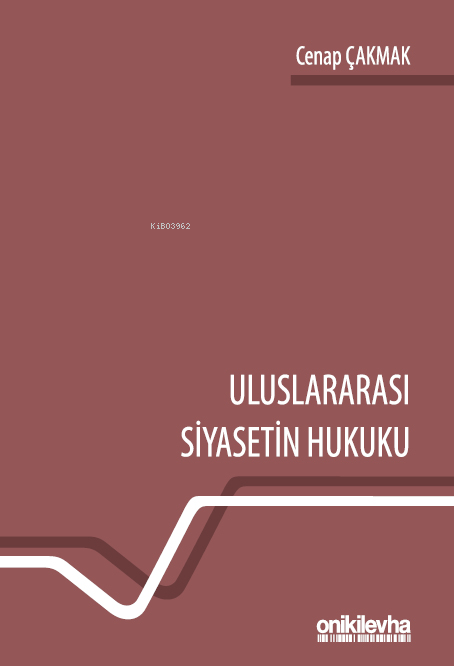 Uluslararası Siyasetin Hukuku