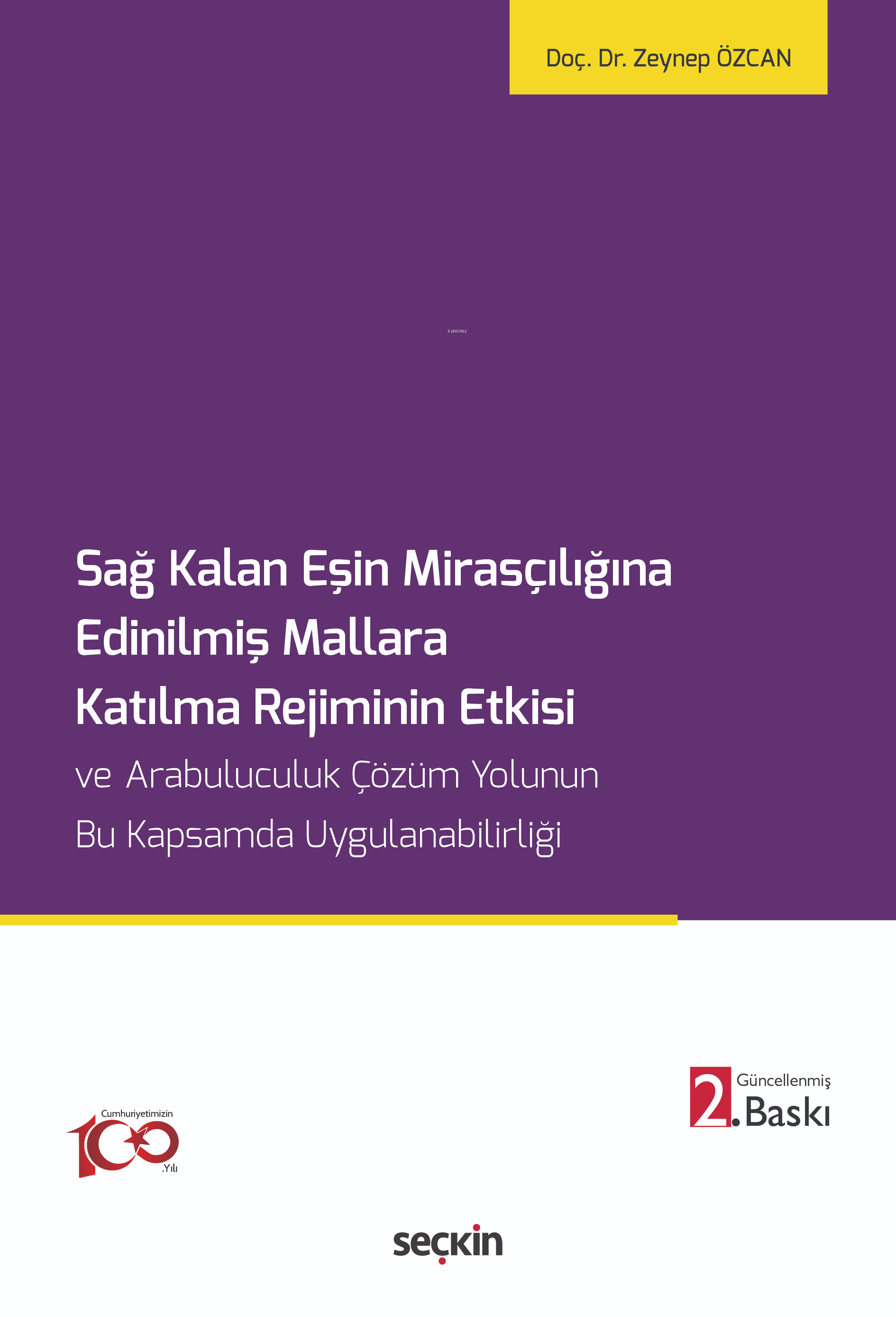 Sağ Kalan Eşin Mirasçılığına Edinilmiş Mallara Katılma Rejiminin Etkisi;ve Arabuluculuk Çözüm Yolunun Bu Kapsamda Uygulanabilirliği