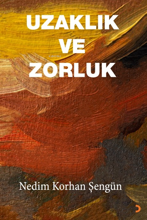 Uzaklık ve Zorluk