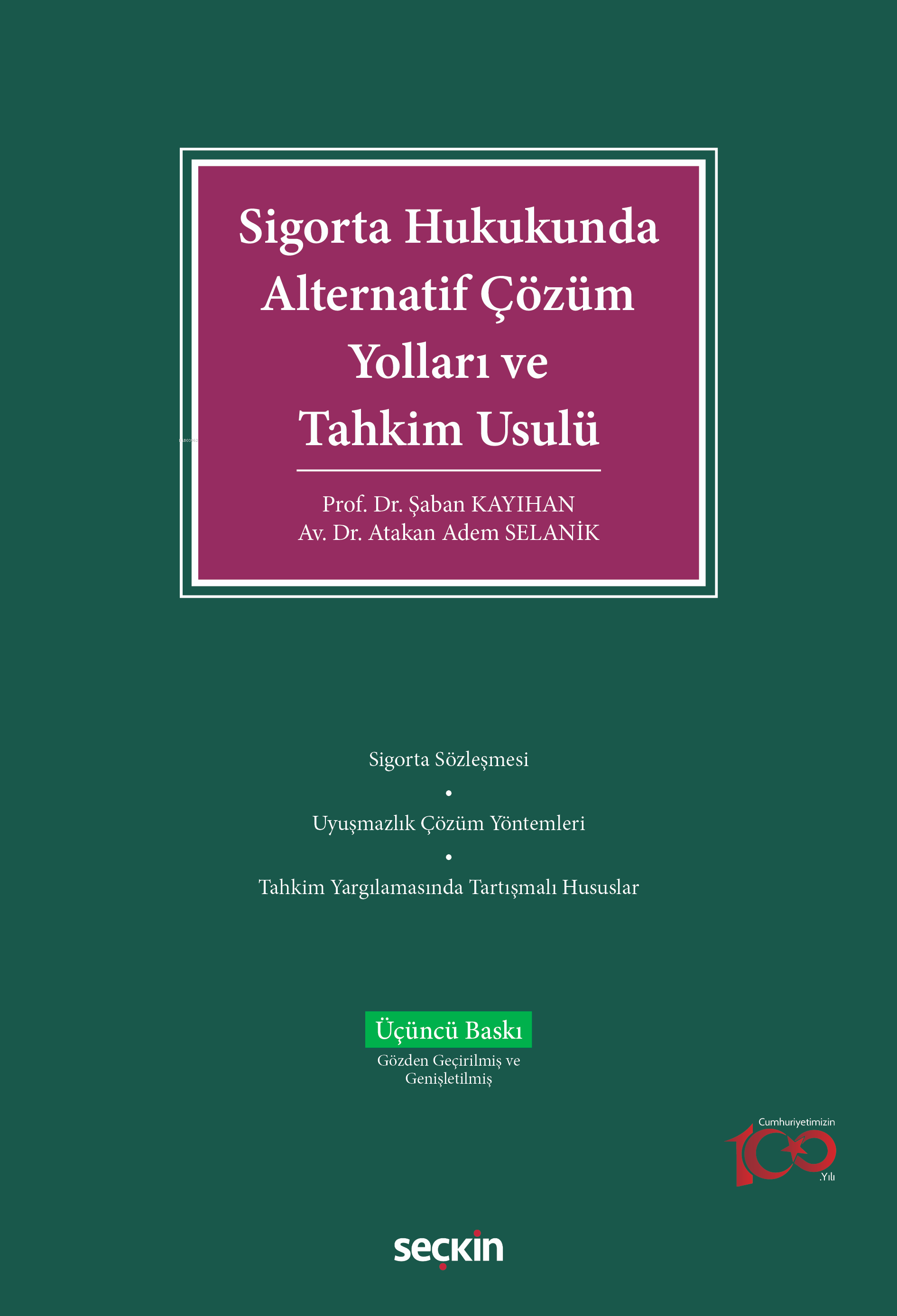 Sigorta Hukukunda Alternatif Çözüm Yolları ve Tahkim Usulü