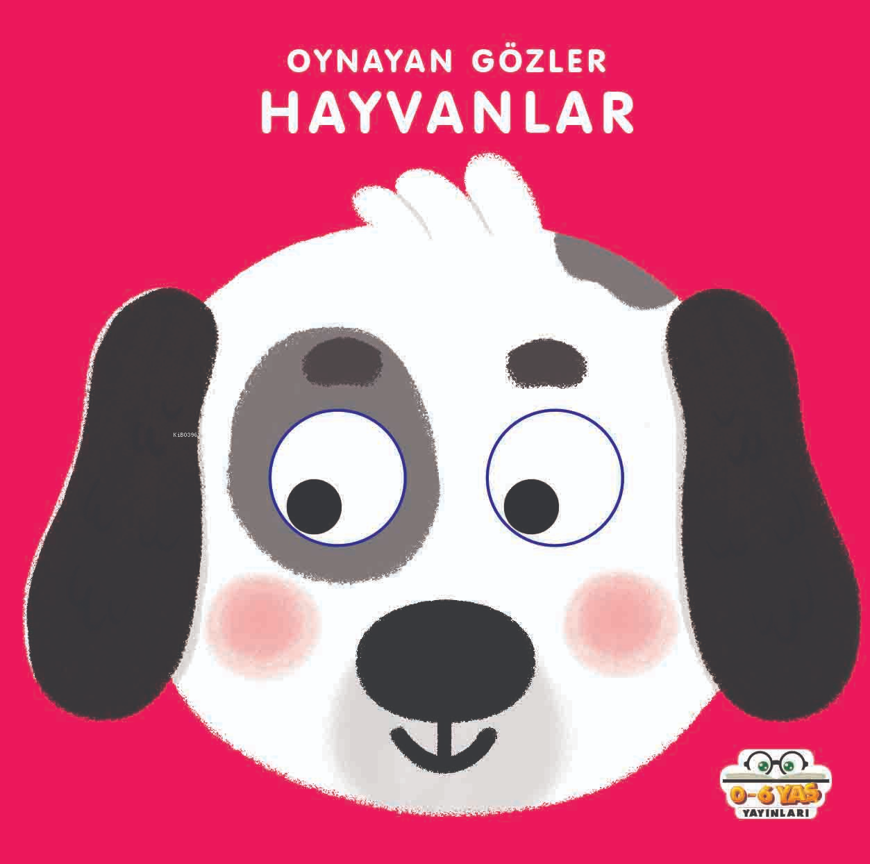 Oynayan Gözler;Hayvanlar