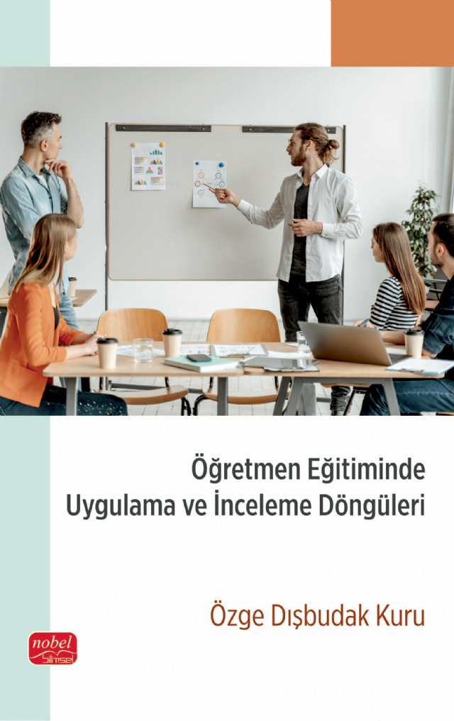 Öğretmen Eğitiminde Uygulama ve İnceleme Döngüleri