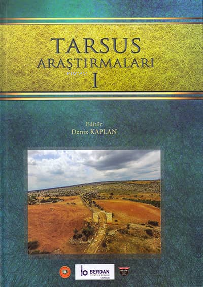  Tarsus Araştırmaları 1 | Tarsus Araştırmaları 1 | Deniz Kaplan | Bilgin Kültür Sanat | 9786059636995 