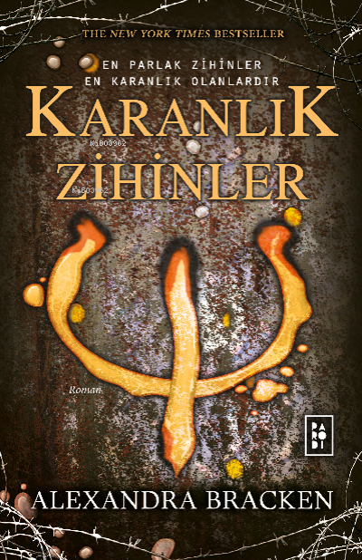  Karanlık Zihinler (Karanlık Zihinler Serisi 1 Kitap) | Karanlık Zihinler (Karanlık Zihinler Serisi 1 Kitap) | Handan Sağlanmak Arlı | Alexandra Bracken | Hilal Gültekin | Köksal Şaka | Parodi Bayilik | 8690101757235 