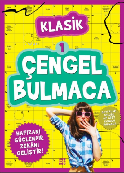 Çengel Bulmaca Klasik 1 | Vildan Yılmaz | Gizem Ulaş | Ali Osman Başkuyu | Hakan Kayar | Zeliha Kayar | Dokuz Yayınları | 9786257642262 | 