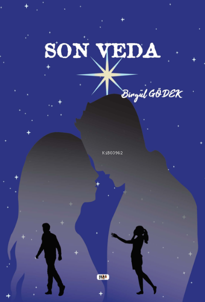  Son Veda | Birgül Gödek | Dilek Öksüz | Semih Öçal | Tilki Kitap | 9786257561730 | 