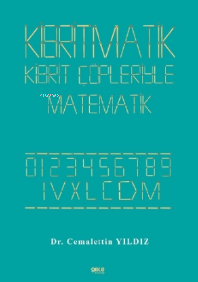 Kibritmatik ;Kiprit Çöpleriyle Matematik