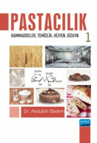 Pastacılık-1: Hammaddeler, Temizlik, Hijyen, Dizayn