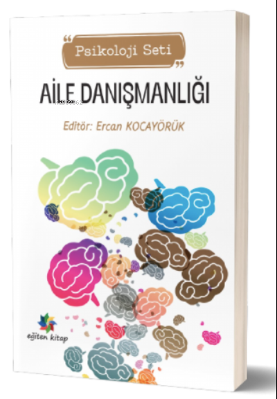 Aile Danışmanlığı;(Psikoloji Seti)