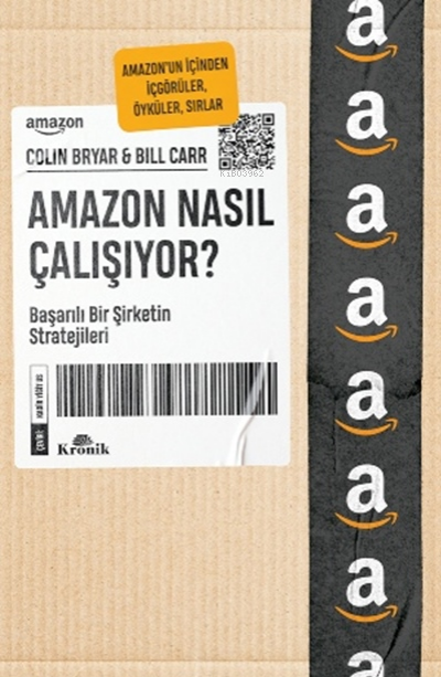 Amazon Nasıl Çalışıyor?;Başarılı Bir Şirketin Stratejileri