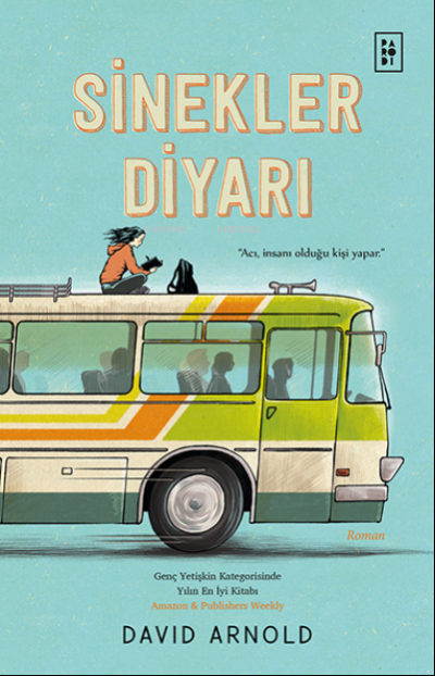  Sinekler Diyarı | David Arnold | Filiz Saban | Parodi Bayilik | 8690101758850 | 