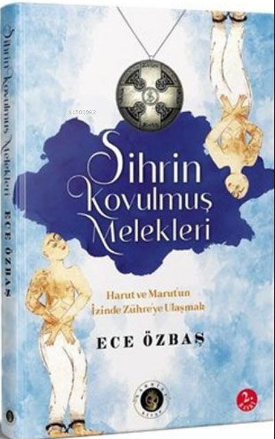 Sihrin Kovulmuş Melekleri