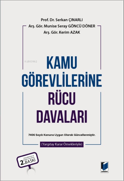 Kamu Görevlilerine Rücu Davaları