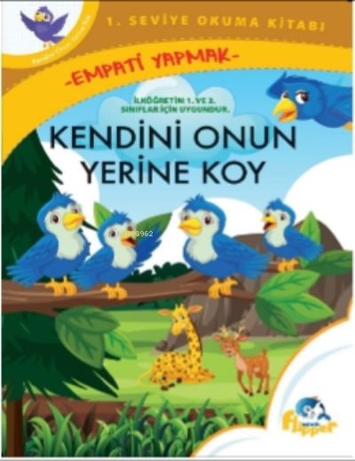  Kendini Onun Yerine Koy | Kendini Onun Yerine Koy | Derya Erdoğmuş | Flipper Yayınları | 9786052245415 