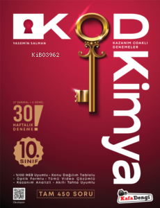  10 Sınıf KOD Kimya Haftalık Sarmal Deneme 30 Haftalık | 10 Sınıf KOD Kimya Haftalık Sarmal Deneme 30 Haftalık | Kolektif | Kafa Dengi | 9786259992020 