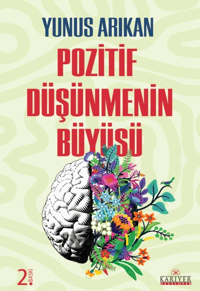 Pozitif Düşünmenin Büyüsü