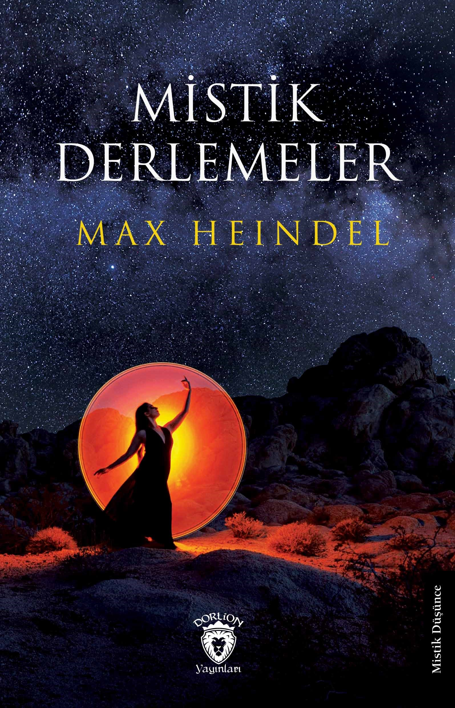  Mistik Derlemeler | Mistik Derlemeler | Max Heindel | Dorlion Yayınevi | 9786253742454 