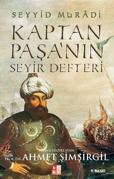 Kaptan Paşa'nın Seyir Defteri Gazavatı Hayreddin Paşa