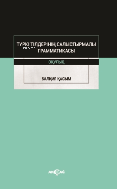 Türk Tilderinin Salıştırmalı Grammatikası