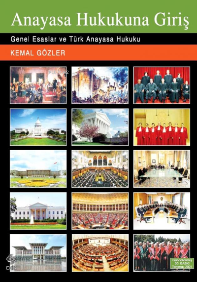  Anayasa Hukukuna Giriş | Anayasa Hukukuna Giriş | Kemal Gözler | Ekin Kitabevi Yayınları | 9786257565127 