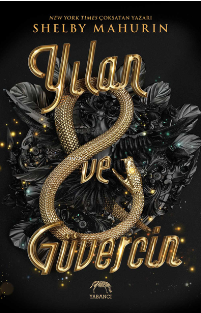  Yılan ve Güvercin | Shelby Mahurin | Ceren Gürein | Ece Çavuşlu | Çiçek Eriş | Ece Çavuşlu | Yabancı Yayınları | 9786257550826 | 